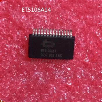 5 KS ET5106A14 ET5106 Zbrusu nový a originálny čipu IC