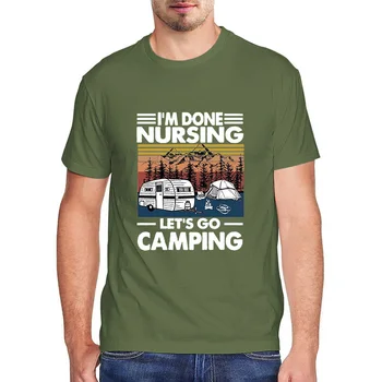 Vtipné mačky, tričko som Urobil Ošetrovateľskej Poďme Camping pánske Tričko Krátky Rukáv Zábavné Unisex 100% bavlna bežné krátke sleeve tee